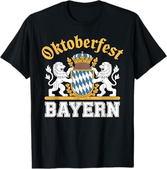 Bayern Bavaria German Munich Oktoberfest Germany T-Shirt