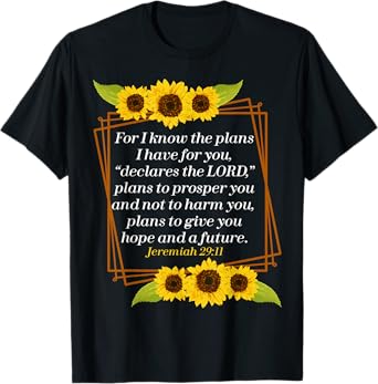 Jeremiah 29:11 Bible Christian for Christian T-Shirt
