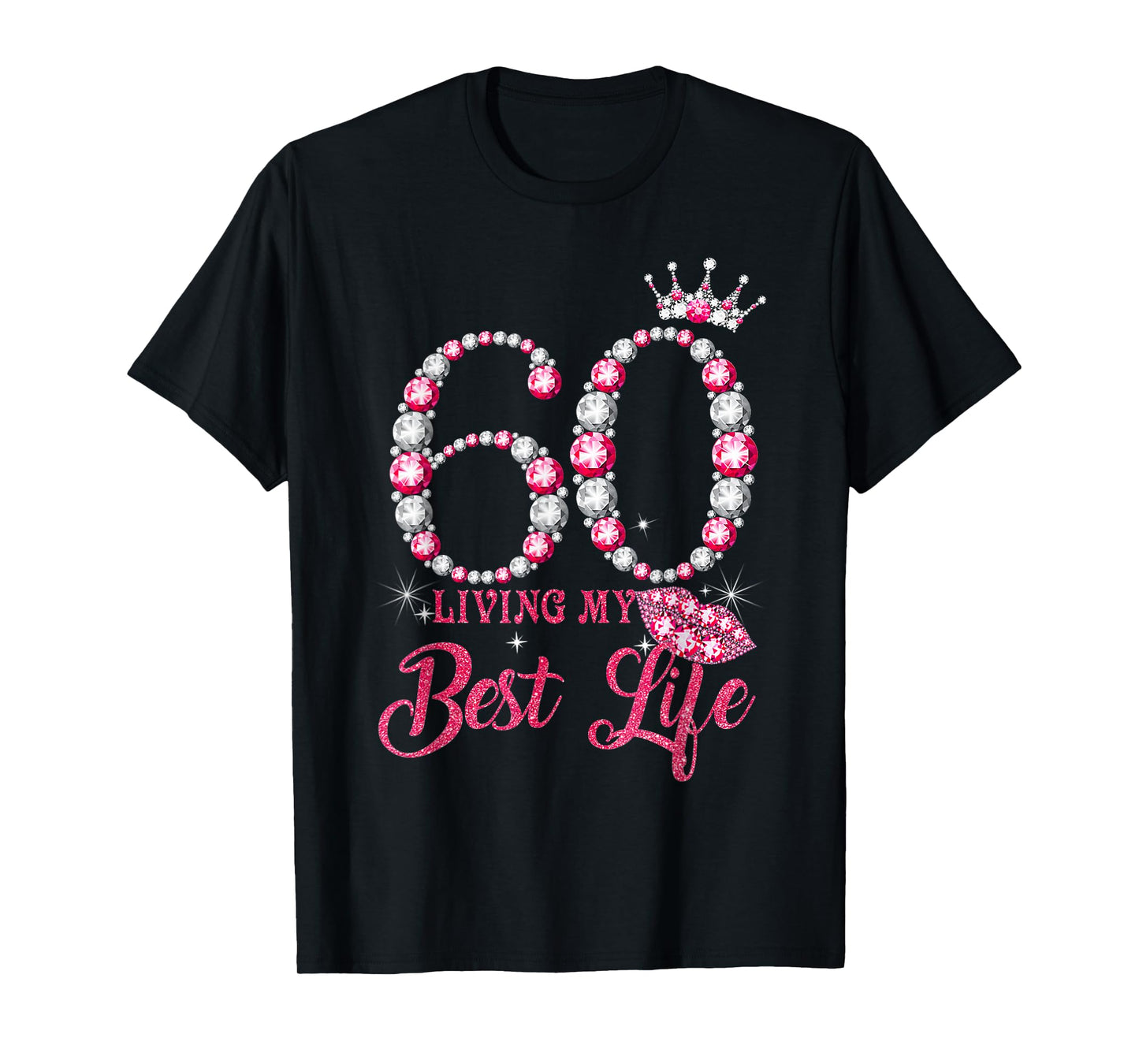 Living My Best Life 60 Years Old 60th Birthday Queen Women T-Shirt