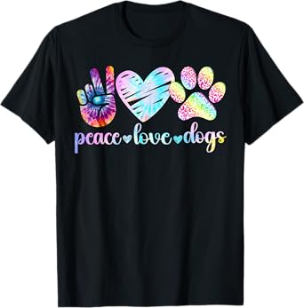 Peace Love Dogs Tie Dye Dog Lover Rescue Puppy T-Shirt