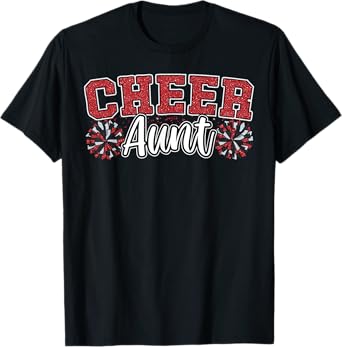 Loud Proud Cheer Aunt Team Red Pom Poms Cheerleader Women T-Shirt