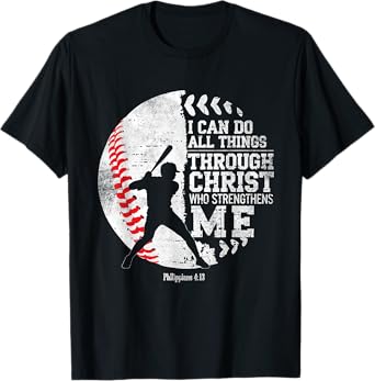 Christian Baseball I Can Do All Things Religious Faith T-Shirt