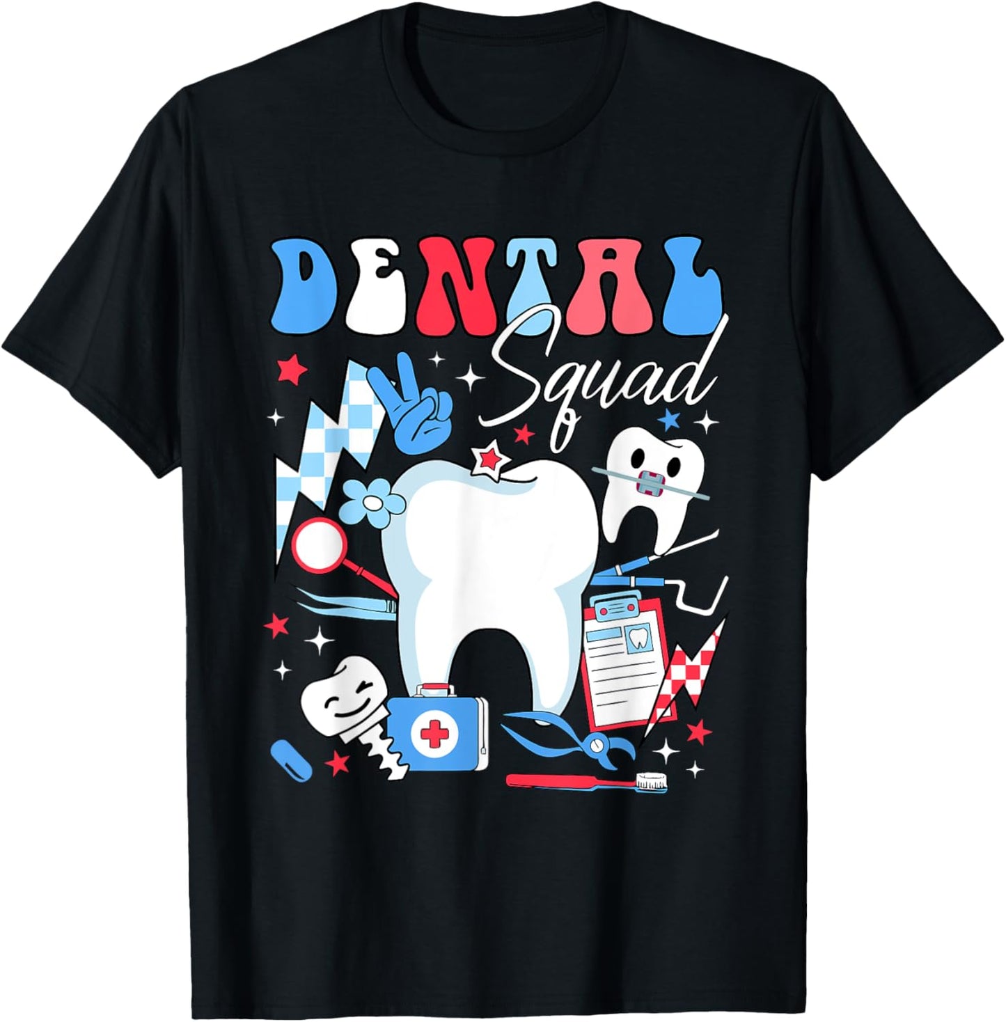 Happy 4th July American Dental Squad Funny Dental Assistant T-Shirt