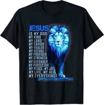 Lion Christian Jesus Is My God King, Lord, and Savior T-Shirt