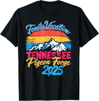 Tennessee Smoky Mountains Family Vacation 2025 Pigeon Forge T-Shirt