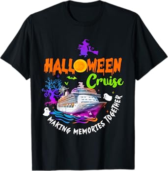 Halloween Cruise Making Memories Together Halloween Spooky T-Shirt