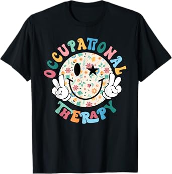 Groovy Occupational Therapy OT Therapist OT Month Happy Face T-Shirt