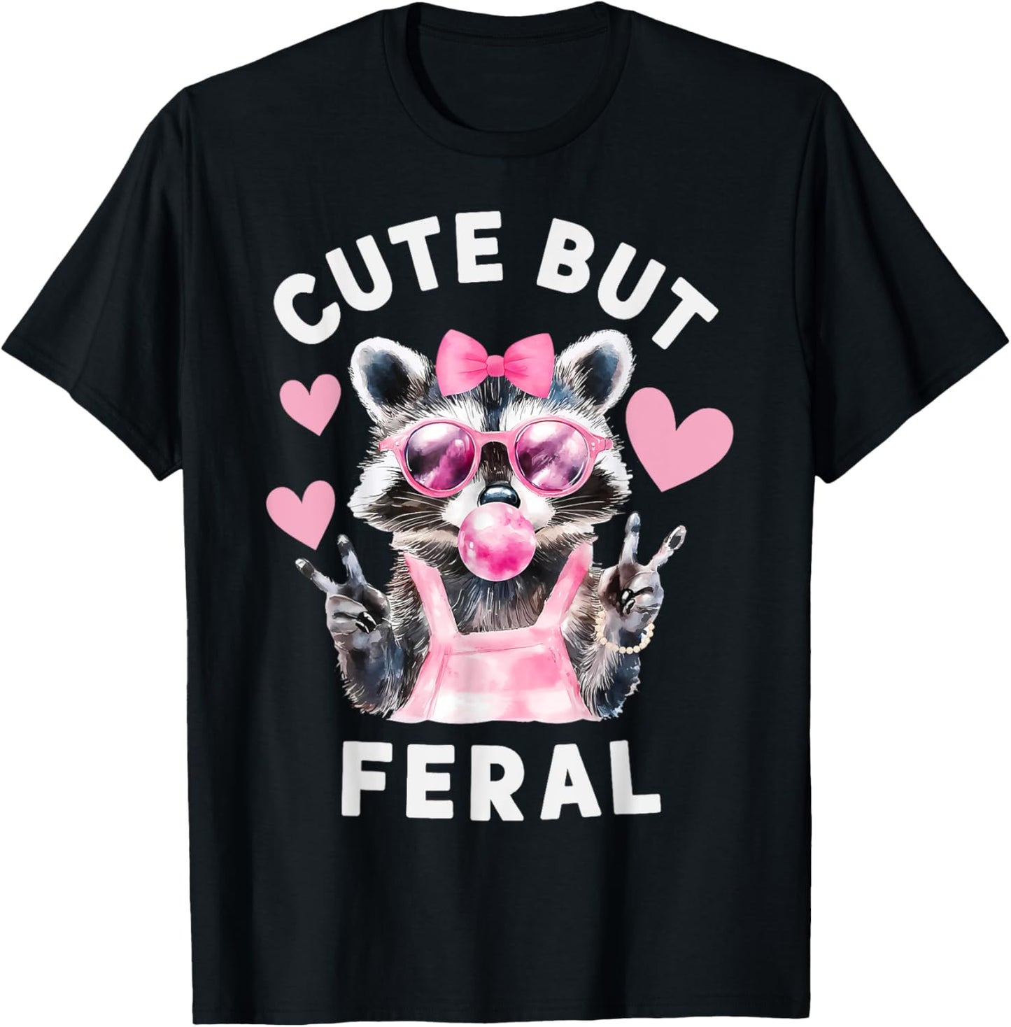 Cute But Feral Funny Pink Racoon With Glasses Toddler Girls T-Shirt