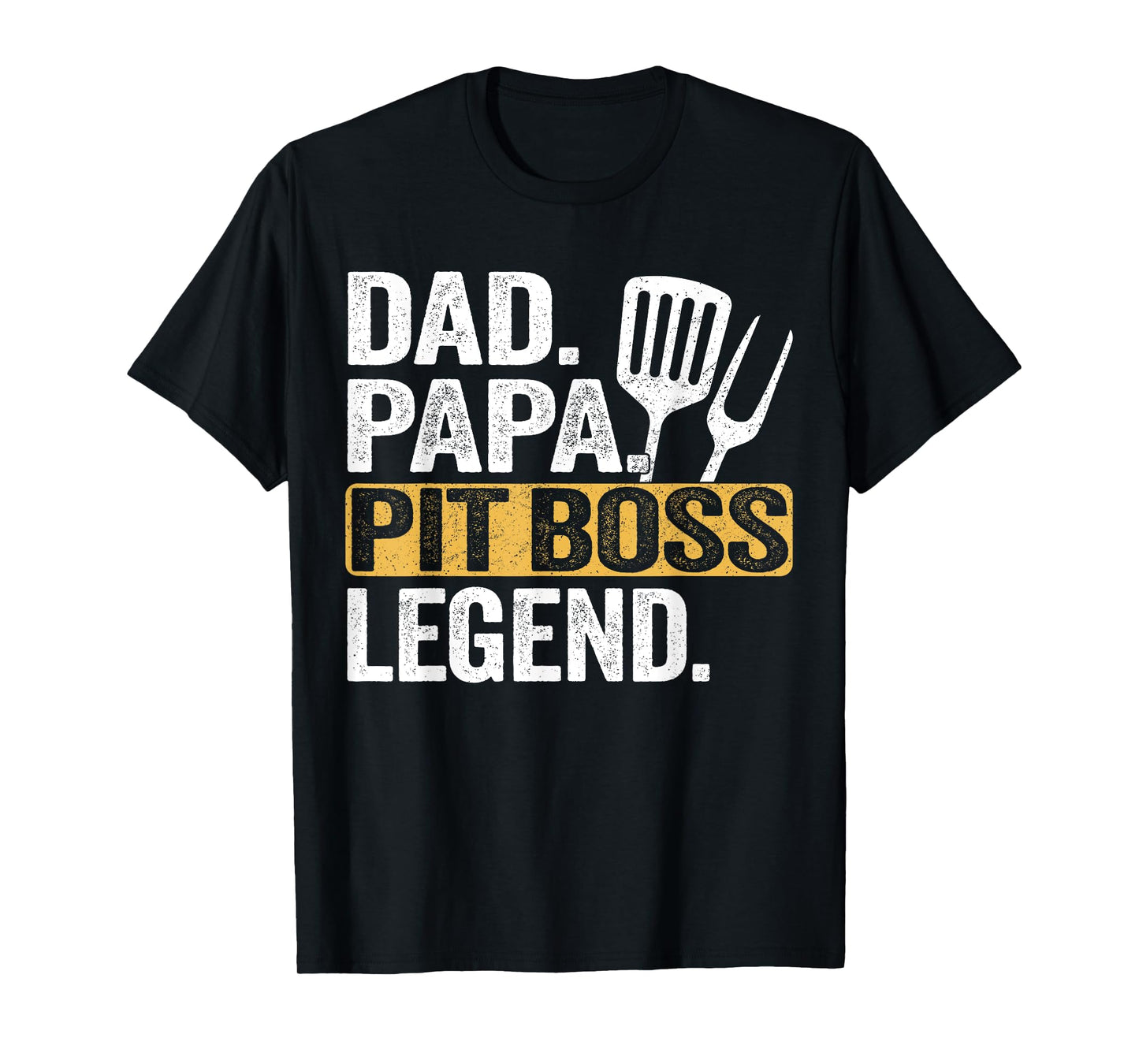 Daddy Papa Pit Boss Legend Funny Retro T-Shirt