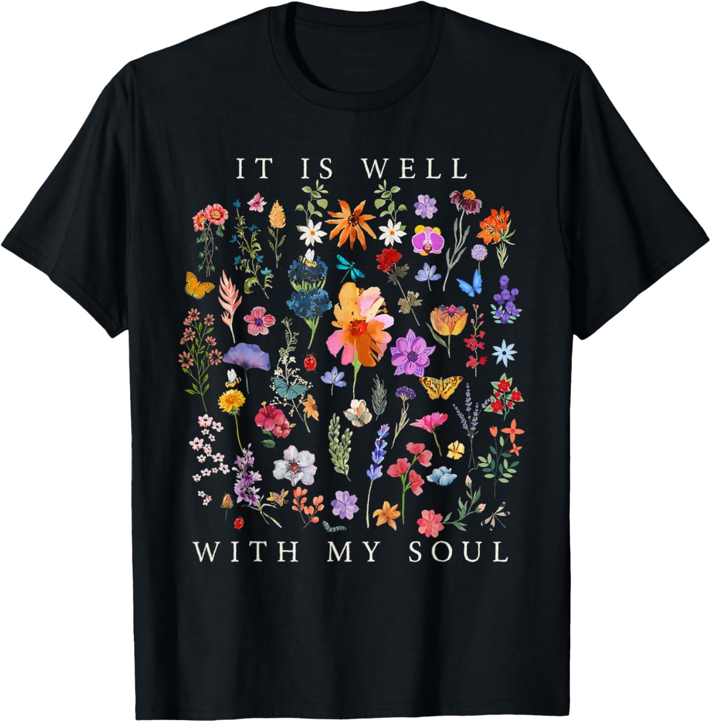 It Is Well With My Soul Vintage Floral Christian Religious T-Shirt