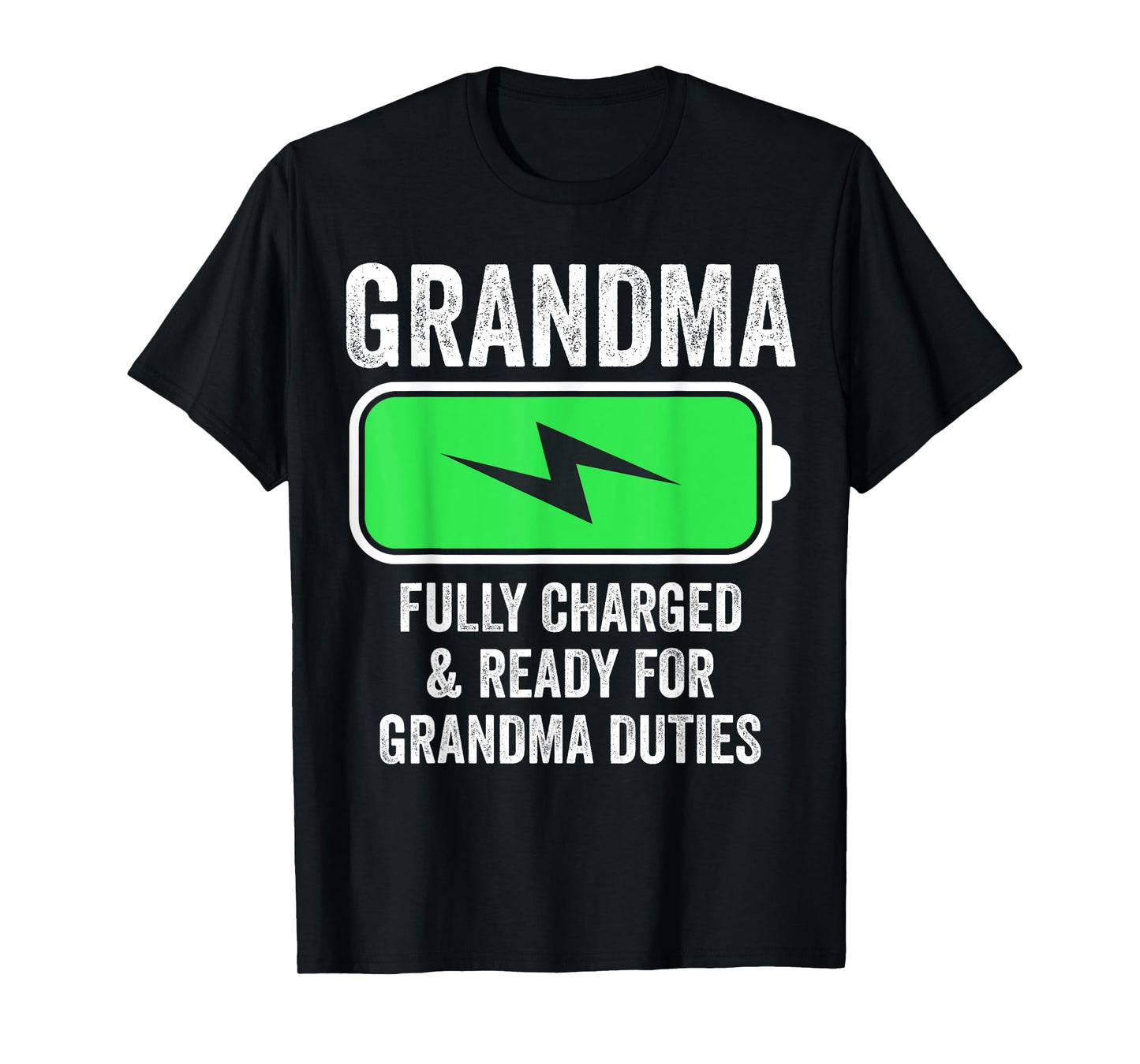 Funny grandma charged grandmother energetic granny joke T-Shirt