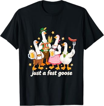 Just a Fest Goose Funny Oktoberfest Beer Pretzel German T-Shirt