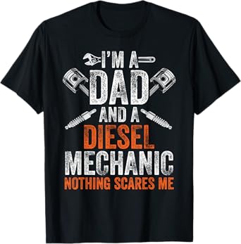 Gift For Men Father's Day Halloween - Diesel Mechanic Dad T-Shirt
