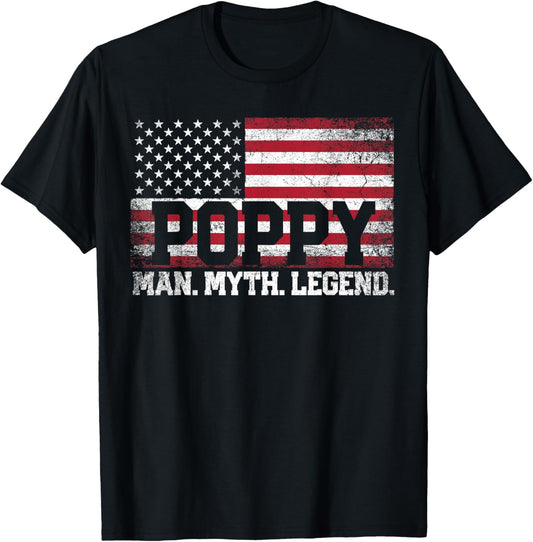 Poppy The Man Myth Legend American Flag Father's Day T-Shirt