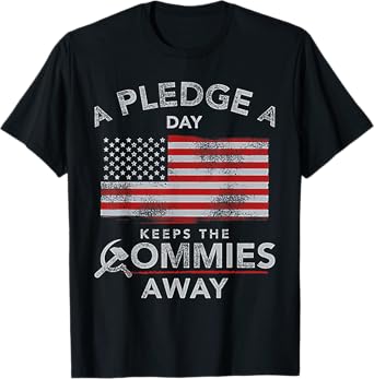 A Pledge A Day Keeps The Commies Away Tee Shirt - Unisex Adults Black Small Modern Vintage Collarless Crew Neck Short Sleeve T-Shirt