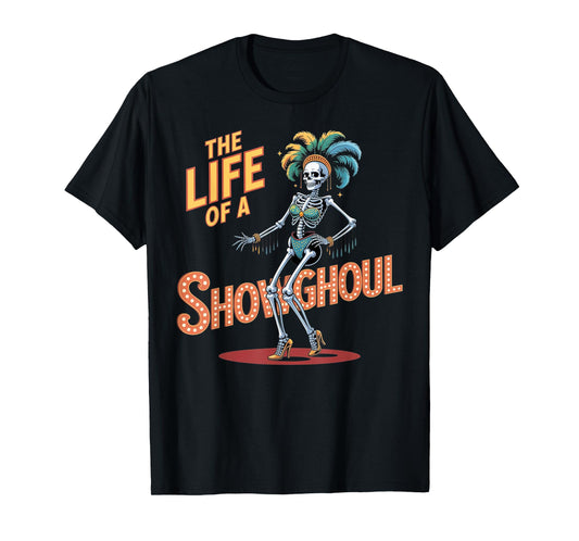 Funny Skeleton Showgirl Costume Tee - Halloween Horror Party T-Shirt