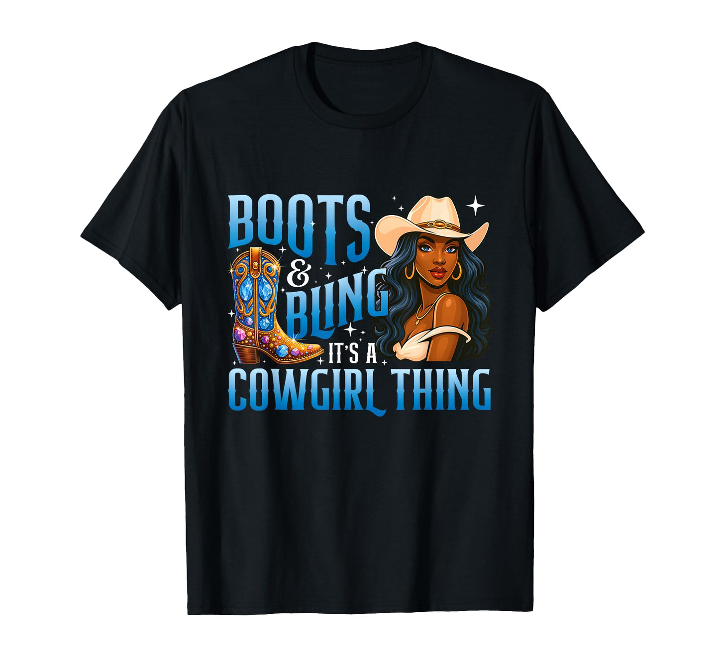 Boots & Bling It's A Cowgirl Thing - Black Cowgirl Western T-Shirt