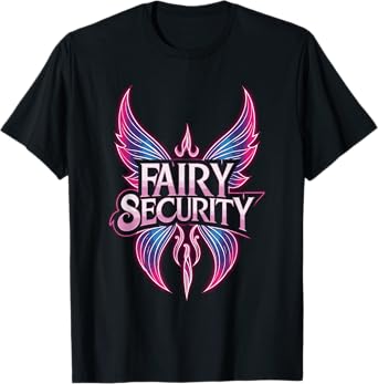 Fairy Security T-Shirt