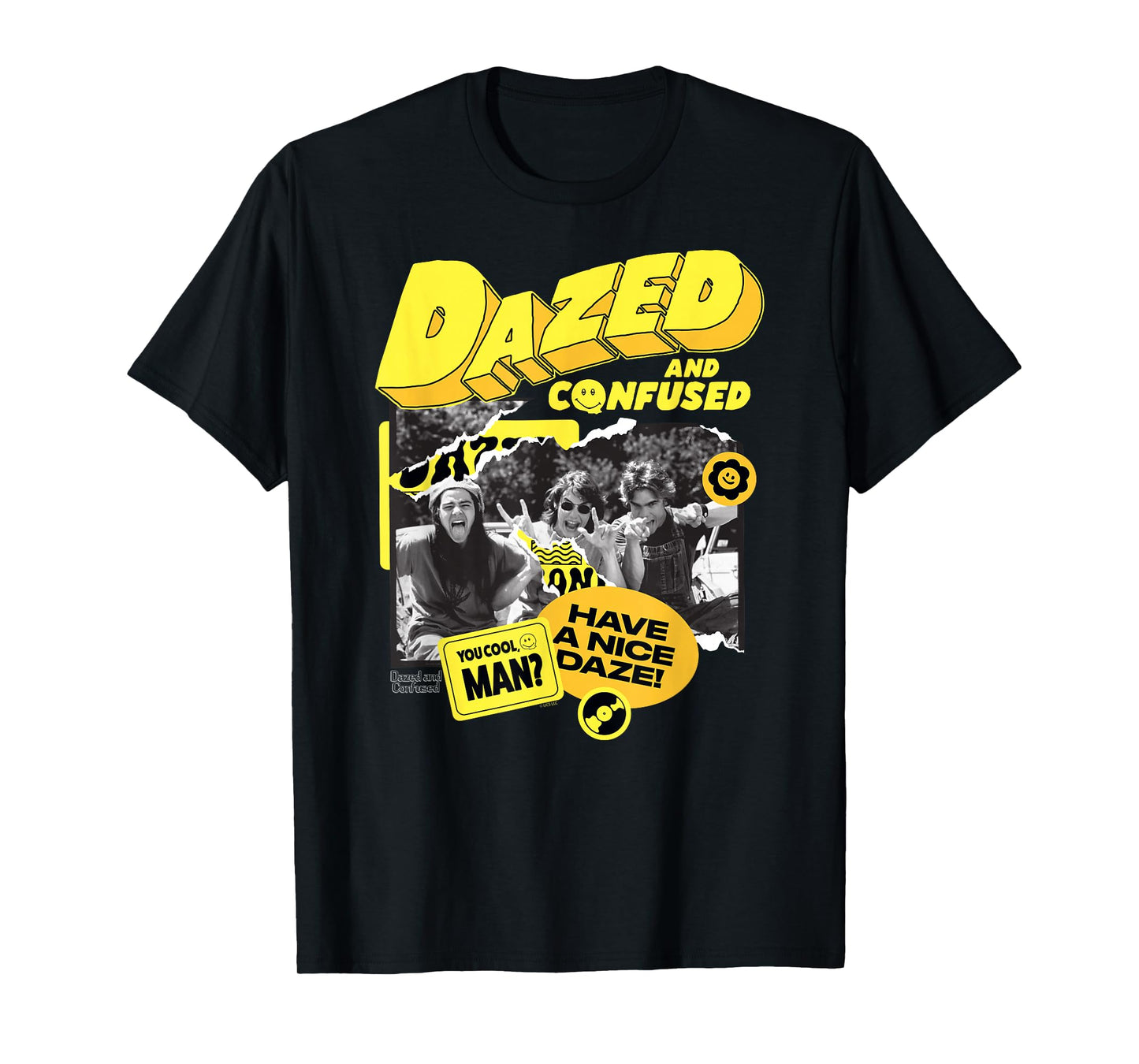 Dazed and Confused Have a Nice Daze T-Shirt