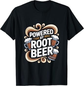 Powered by Root Beer Lover Drink Humor T-Shirt