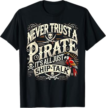 Funny Pirate Freebooter Jolly Roger Pirate Costume T-Shirt