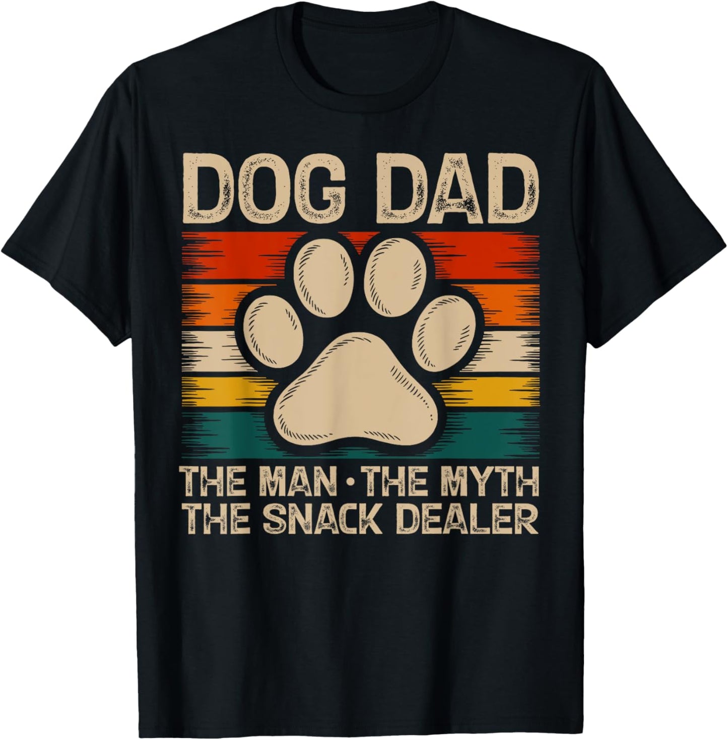 Funny Dog Dad The Man The Myth The Snack Dealer Cute Dad Dog T-Shirt