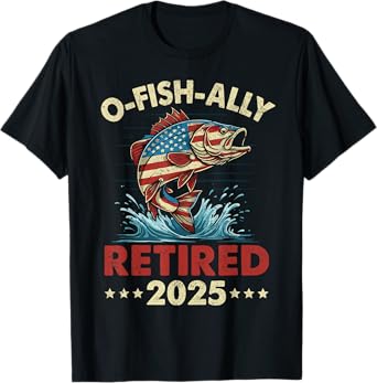 Ofishally retired 2025 American flag fishing retirement 2025 T-Shirt