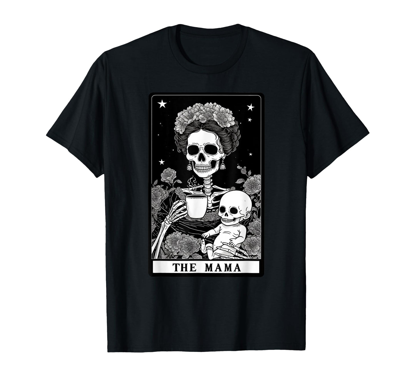 The Mama Gothic Tarot Motherhood Mom Skeleton Mother's Day T-Shirt