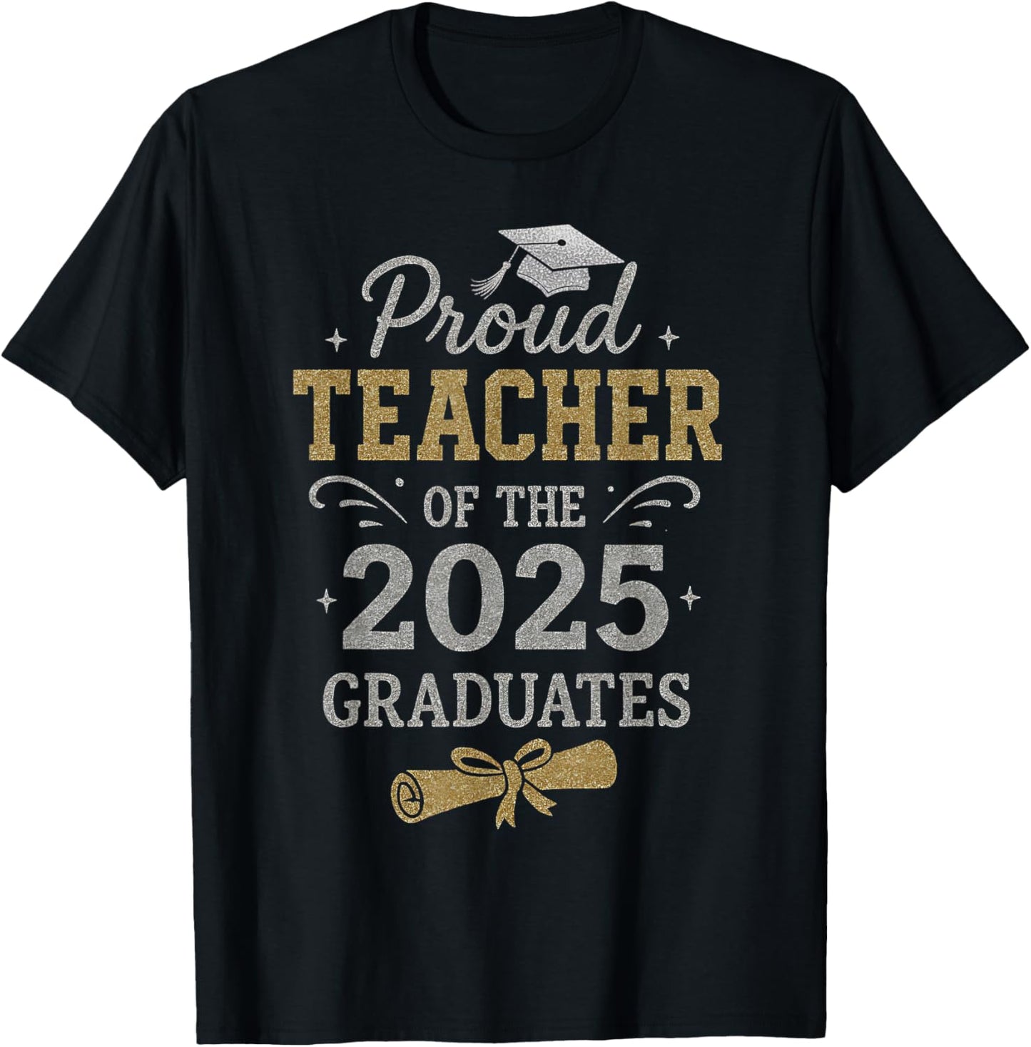Proud Teacher of The 2025 Graduates Senior Graduation Women T-Shirt