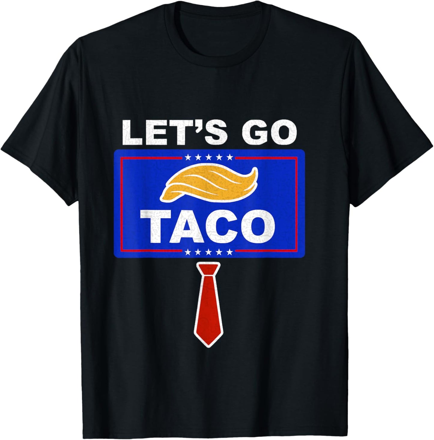 Let’s Go Taco Funny Vintage, Let’s Go Taco Funny T-Shirt