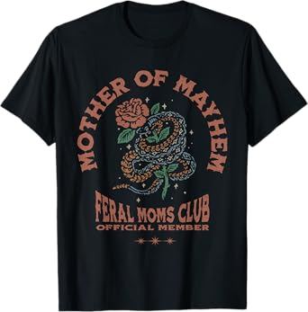 Retro Mother Of Mayhem Feral Moms Club Moms Mothers Day T-Shirt