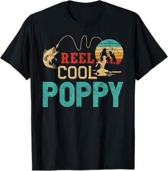 Reel cool Poppy Fishing Father’s Day gift Fisherman Grandpa T-Shirt