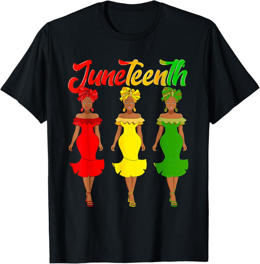 Juneteenth Is My Independence Day Afro Melanin Black Women T-Shirt