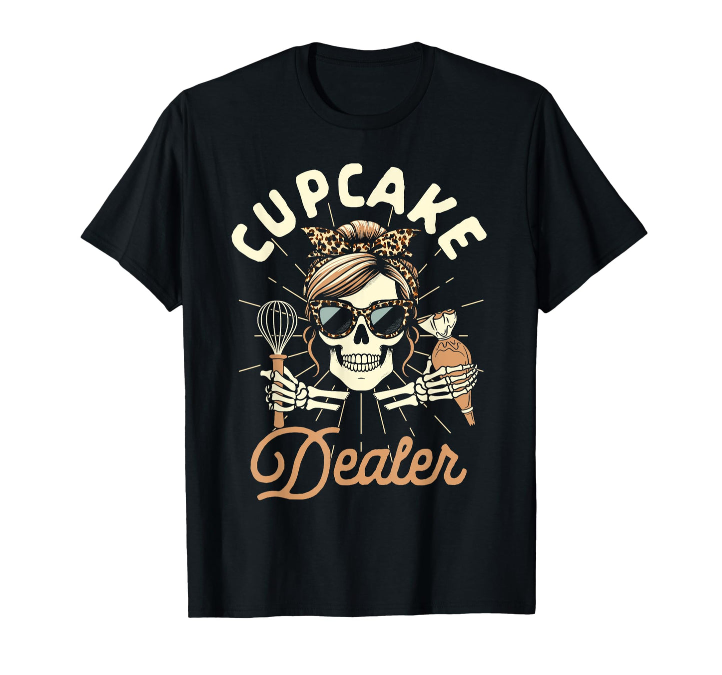 Baker Life Baking Lover Cupcake Baking Mom Cupcake Dealer T-Shirt