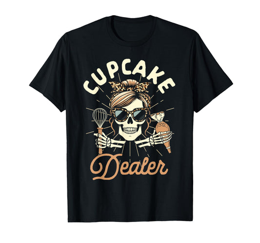 Baker Life Baking Lover Cupcake Baking Mom Cupcake Dealer T-Shirt