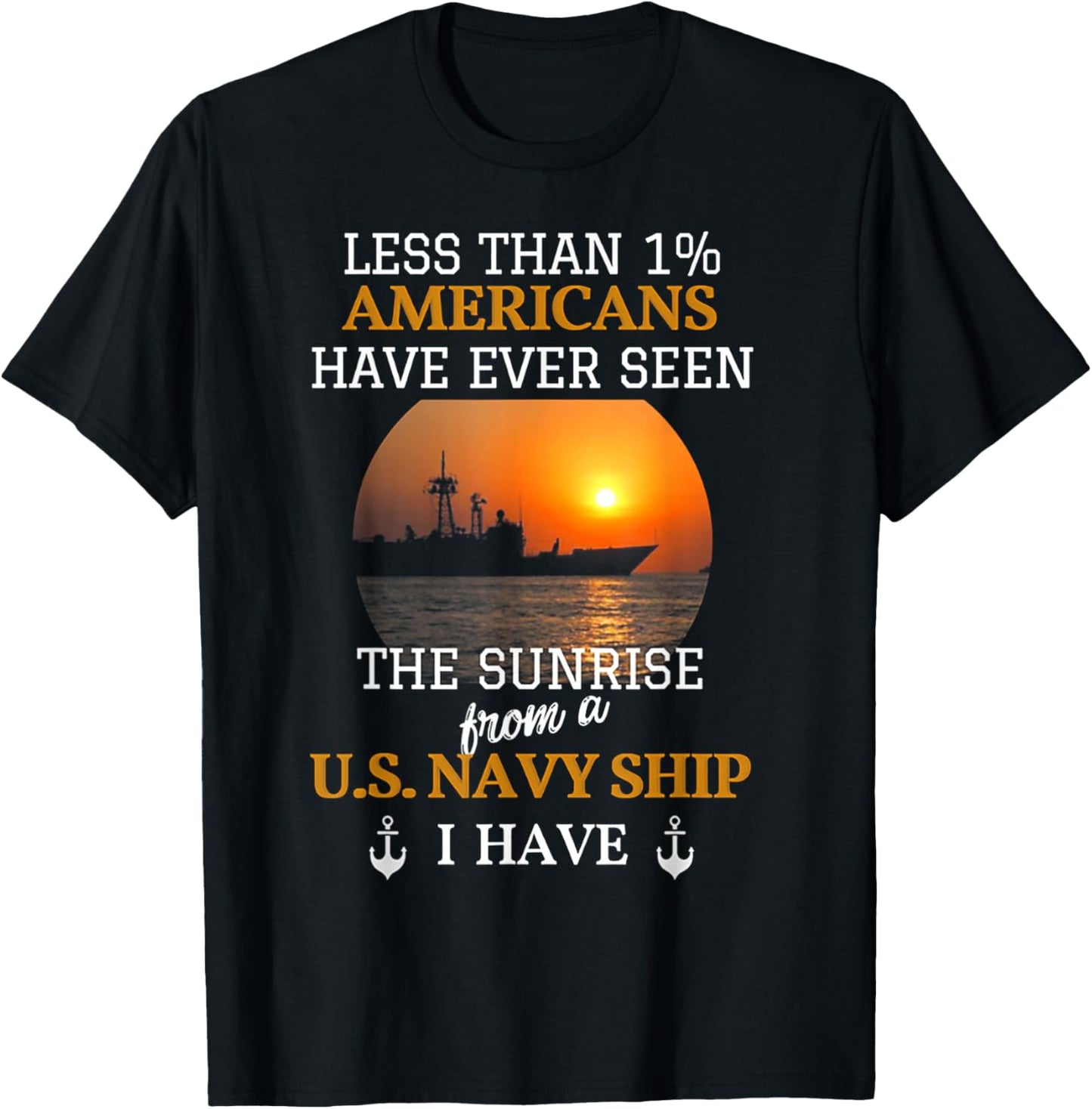 Less Than 1% Americans Have Ever Seen The Sunrise T-Shirt