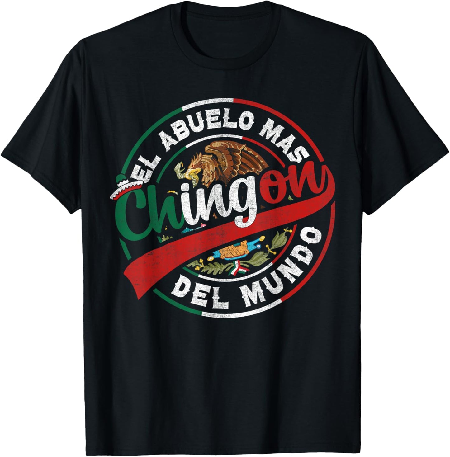 El Abuelo Mas Chingon Mexican Grandpa Dia Del Padre T-Shirt