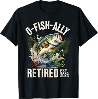 Fisherman Fishing Retirement Gift O-Fish-Ally Retired T-Shirt