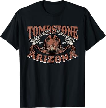 Tombstone Arizona AZ Tombstone Arizona T-Shirt