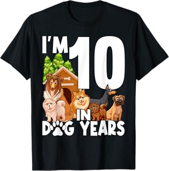 I'm 10 In Dog Years Funny 70th Birthday 70 Years Old T-Shirt