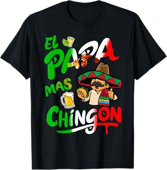 El Papa Mas Chingon Taco Beer Funny Mexican Dad Spanish T-Shirt