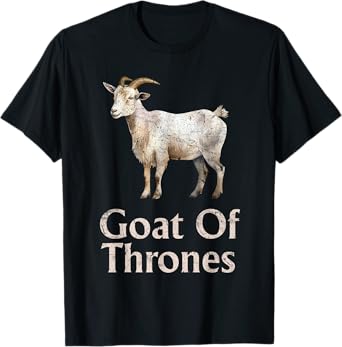 Goat Lover GOAT OF THRONES Gamer Funny Goat T-Shirt