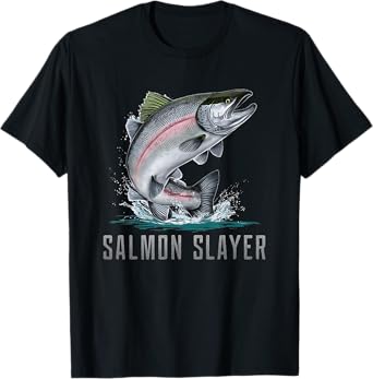 Salmon Slayer Fishing T-Shirt T-Shirt