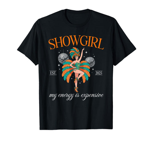 Showgirl Era Graphic Disco Ball My Energy is Expensive Women T-Shirt