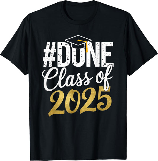 Class Of 2025 Graduation for Him Her Family Women Men Kids T-Shirt