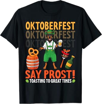 Say Prost Doberman Pinscher Pretzel & Beer Oktoberfest Vibes T-Shirt