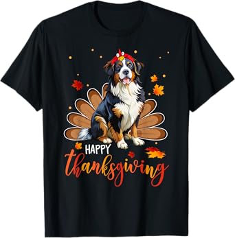 Cute Bernese Mountain Happy Thanksgiving turkey Dog T-Shirt