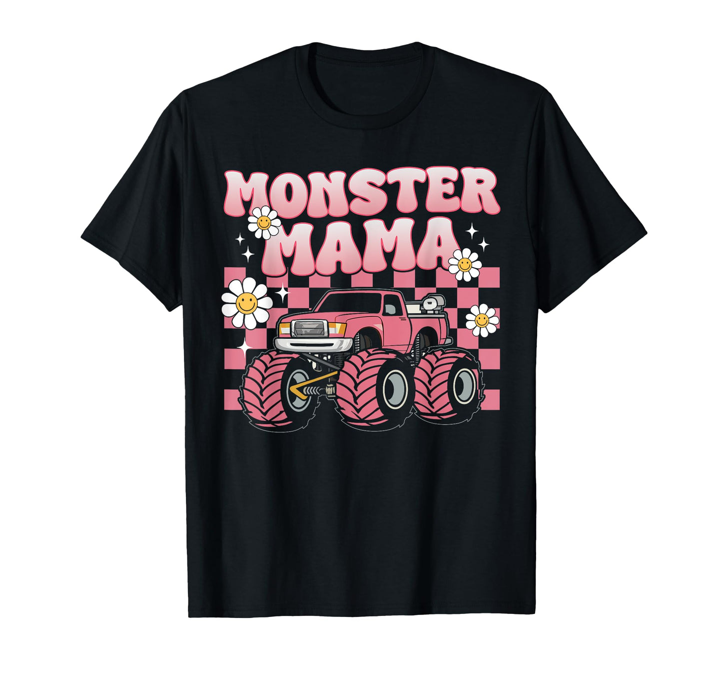 Groovy Monster Truck Mama Mom Monster Truck Are My Jam Truck T-Shirt