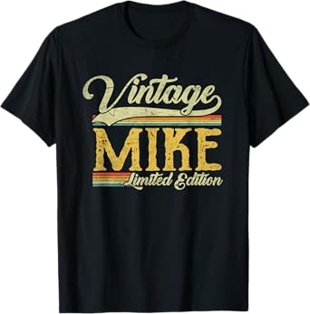 Vintage Mike Name Saying For Men Funny Mike T-Shirt