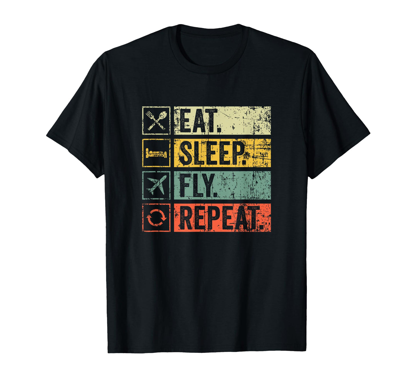 Retro Vintage Eat Sleep Fly Repeat Funny Pilot For Women Men T-Shirt